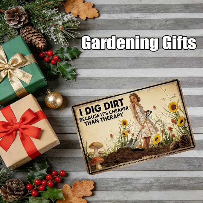 Funny Garden Sign Vintage "I DIG DIRT" Outdoor Decor Rustic 8x12 Inch Tin Sign for Garden, Patio, She Shed, Gift for Plant Lovers Gardeners FFXQCTFF (3002)