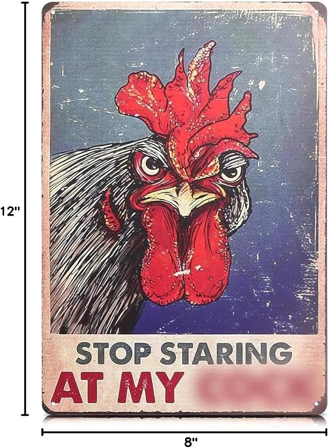 Chicken Coop Sign 8 x 12 Inches – Stop Staring at My Sign, Rooster Decor – Lightweight Durable Tin Metal, Fade-Resistant, Easy to Install, Indoor and Outdoor Use | Chicken Coop Accessories & Gifts