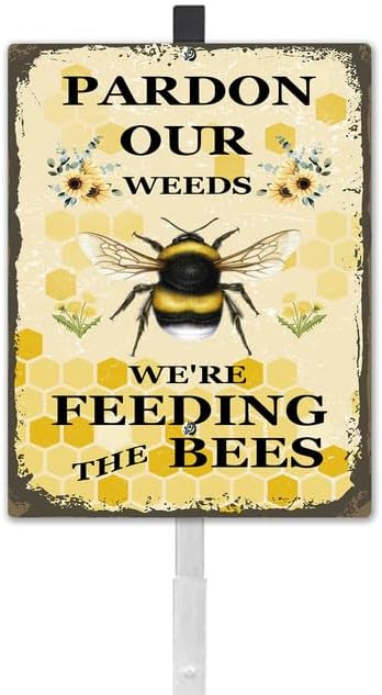 Parden Our Weeds We Are Feeding The Bees Yard Sign With Stake Do Not Mow Reflective Aluminum Yard Signs Rust Free Save Bee Pollinator Habitat Garden Signs (8x12) IN
