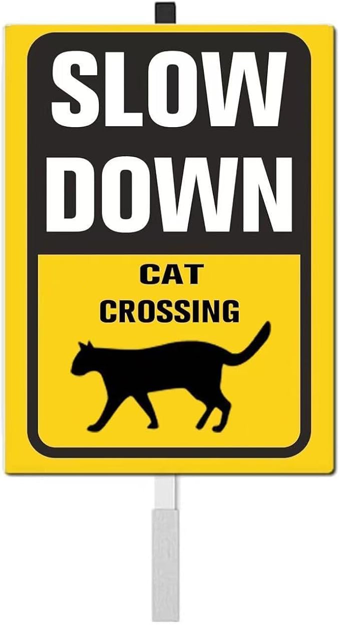 Slow Down Cat Crossing Safety Sign for Street Rustproof Reflective Aluminum Caution Drive Slowly Watch for Deaf Cat Sign Garden Animal Sign for Neighborhoods