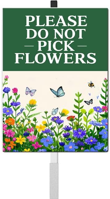 Please Do Not Pick Flowers Yard Sign with Stakes Pollinator Wildflowers Butterfly Bee Habitat Rustproof Aluminum Lawn Sign Stand for Yard Garden Outdoor Decorations