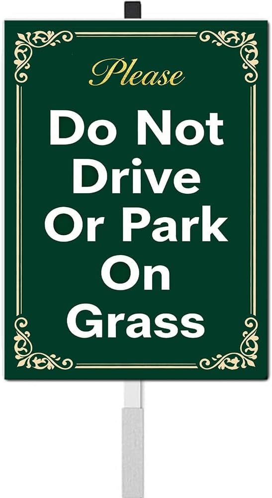 Do Not Drive Or Park On Grass Yard Sign With Stakes Keep Off Grass Stay Out of Lawn Signs No Parking Rustproof Reflective Aluminum Sign Outdoor 8x12 In