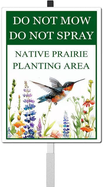 Do Not Mow Do Not Spray Native Prairie Planting Area Yard Sign with Stakes No Mow May Aluminum Lawn Sign Stand for Yard Garden Pollinator Wildflower Habitat Outdoor Decorations