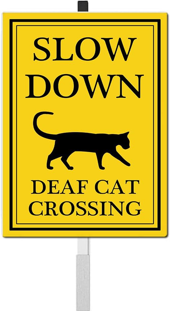 Slow Down Yard Signs with Stake Deaf Cat Crossing Safety Sign for Street Rustproof Reflective Aluminum Caution Drive Slowly Watch for Deaf Cat Sign Garden Animal Sign for Neighborhoods