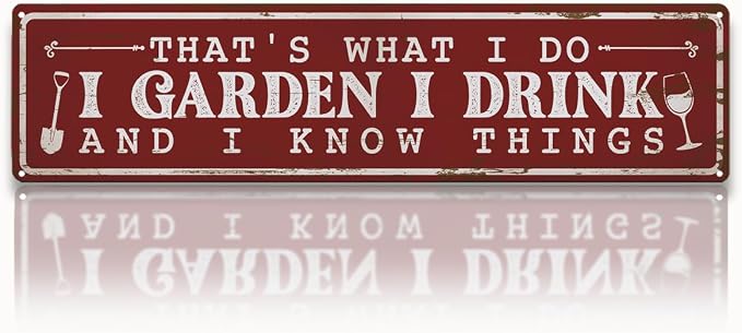 Funny Garden Metal Tin Sign, That’s What I Do I Garden, Vintage Farmhouse Outdoor Wall Decor, for Porch Yard Patio, Gift for Gardening Lover, 15.7 x 3.9 Inches