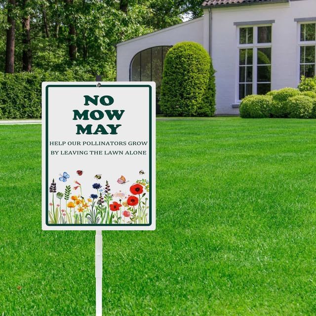 No Mow May Yard Sign With Stake Do Not Mow Reflective Aluminum Lawn Signs Rust Free Protect Pollinator Habitat Wildflowers Garden Signs (8x12) IN