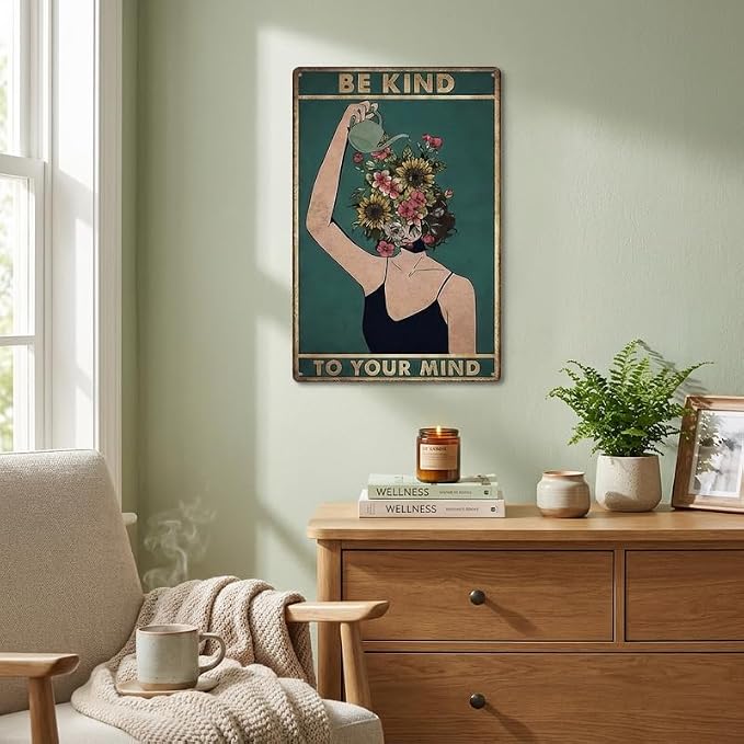 "Be Kind To Your Mind" Garden Sign, Vintage Floral Woman Metal Poster, 8x12 Inch Inspirational Wall Art Decor for Outdoor Yard Patio Greenhouse, Mental Health Gardening Gift for Her