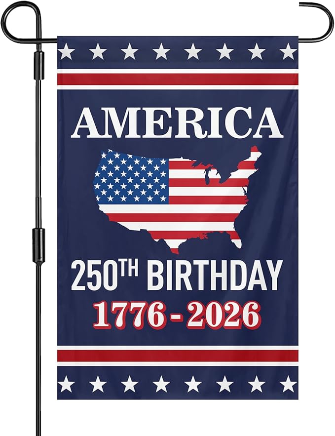 USA 250th Birthday Garden Flag 12x18 Inch 1776-2026 250 Years Anniversary Celebration Activity Sign for Outdoor Garden Lawn Anniversary Flag Sign (250th Birthday Garden Flag 12x18ft)