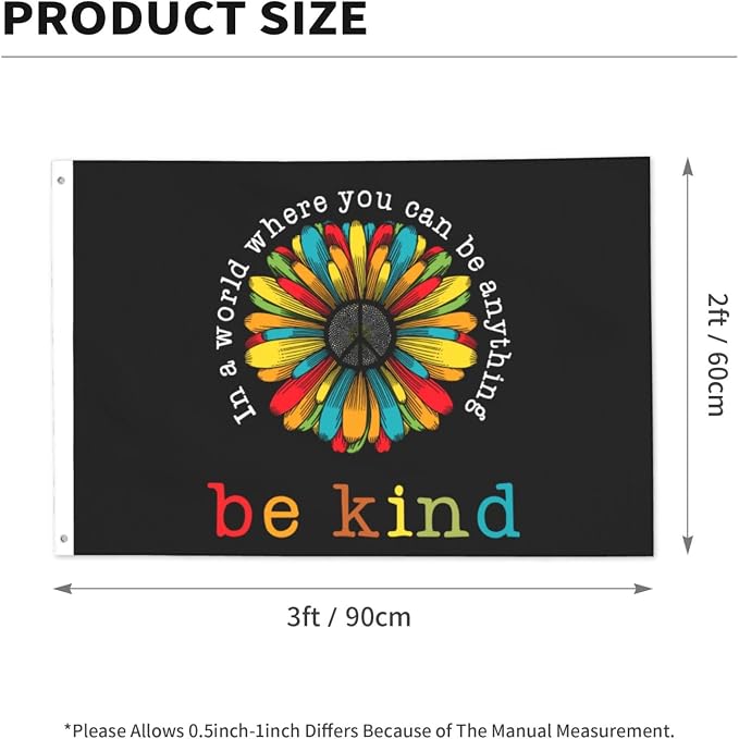 In A World Where You Can Be Anything Be Kind Flag 2x3 Ft Outdoor Indoor With Grommet Peace Garden Yard Banner Decorative Sign