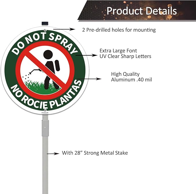 Do Not Spray Sign with 2.3 Foot Stake, Aluminum，Bilingual Plant Sign in English and Spanish, UV Protected, Fade Resistant