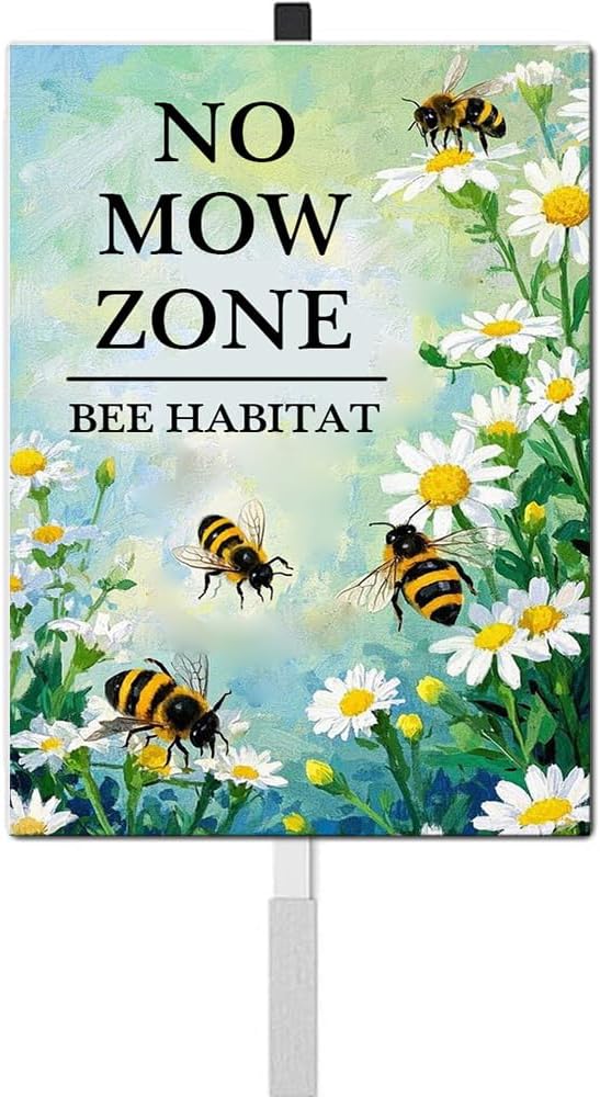 Pollinator Garden No Mow Zone Bee Habitat Yard Sign With Stakes Do Not Mow Save Bees Garden Stake Reflective Rustproof Aluminium No Mow May Signs Outdoor 8X12 IN