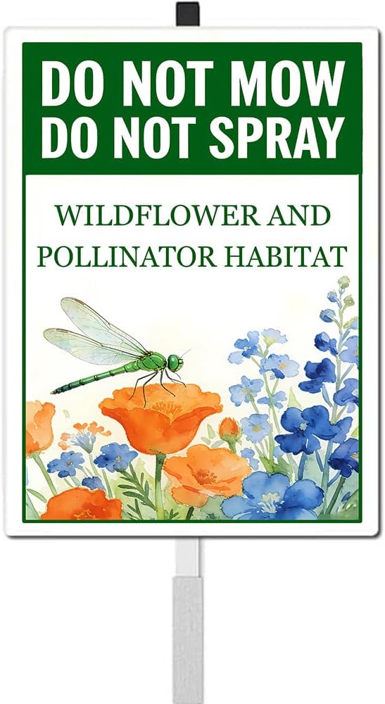 Do Not Mow Do Not Spray Wildflower and Pollinator Habitat Yard Sign With Stakes Rustproof Reflective Aluminum Pollinator Friendly Dragonfly Garden Sign Stand Outdoor 8X12 IN