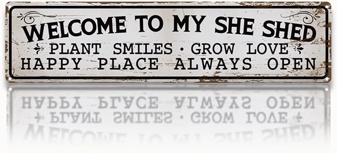 Garden Metal Tin Sign, Welcome to My She Shed Sign, Vintage Farmhouse Outdoor Wall Decor, for Garden Shed Porch Fence Door Yard, Gift for Gardening Lover, 15.7 x 3.9 Inches