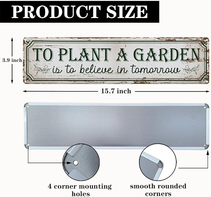 Garden Metal Tin Sign, To Plant a Garden Is to Believe in Tomorrow Sign, Rustic Farmhouse Gardening Wall Decor, for Yard Fence Porch Door, Outdoor Gardens Decoration, 15.7 x 3.9 Inches