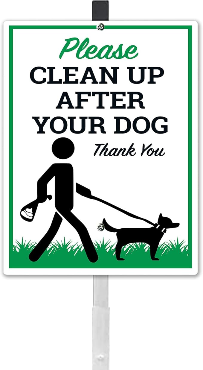 Clean Up After Your Dog Yard Sign With Stakes Be A Good Neighbor Pick Up Your Dogs Poop Reflective Aluminum Signs Rust Free For Lawn Garden Neighborhood (8x12) IN