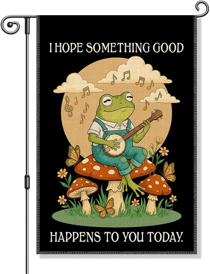 Perfectinsoy I Hope Something Good Happens To You Today Funny Garden Flag, Kindness Peace Yard Banner, Inspirational Frog Flags, Community Progress Welcome Yard Farmhouse Lawn Spring Outdoor Decor