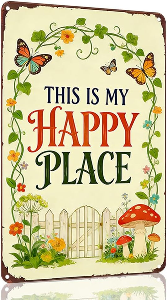 This Is My Happy Place Metal Garden Sign for Gardener Plant Lover, Rustproof Outdoor Wall Art for Patio Porch Fence, Vintage Tin Decor 12x8 Inch (3015)