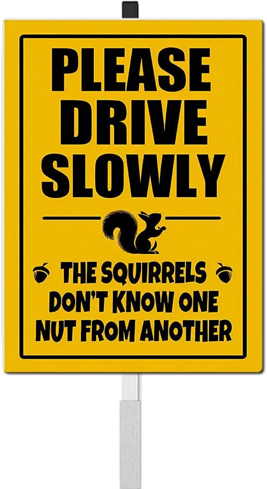 Please Drive Slowly Squirrel Yard Sign With Stake Reflective Aluminum Rustproof Caution Slow Down Wildlife Safety Sign Stand For Home Street Neighborhoods Decorations Outdoor (8x12) IN