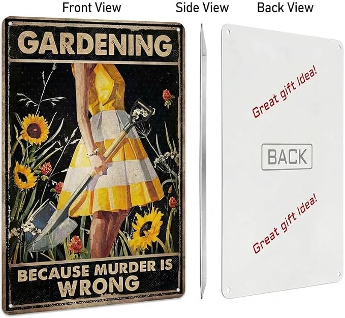 Funny Gardening Metal Sign, "Gardening Because Murder Is Wrong" Vintage Poster, 8x12 Inch Aluminum Garden Decor for Outside Yard Patio, Humorous Gift for Gardeners Women Mom