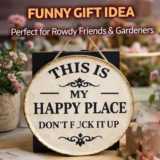 1PCS Funny Garden Metal Sign -"This Is My Happy Place Don't Fxxk It Up" Vintage Decor, This Is My Happy Place – Funny Metal Sign, Welcome to Wall, Transform Your Garden of Art (8 * 8in)
