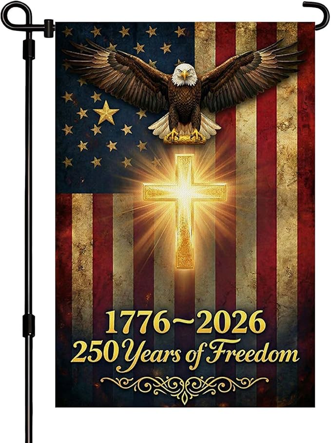 250 Anniversary USA Garden Flag, Double Sided Waterproof Patriotic Eagle Cross Flag 1776-2026, Christian Outdoor Yard Decor (12x18'')