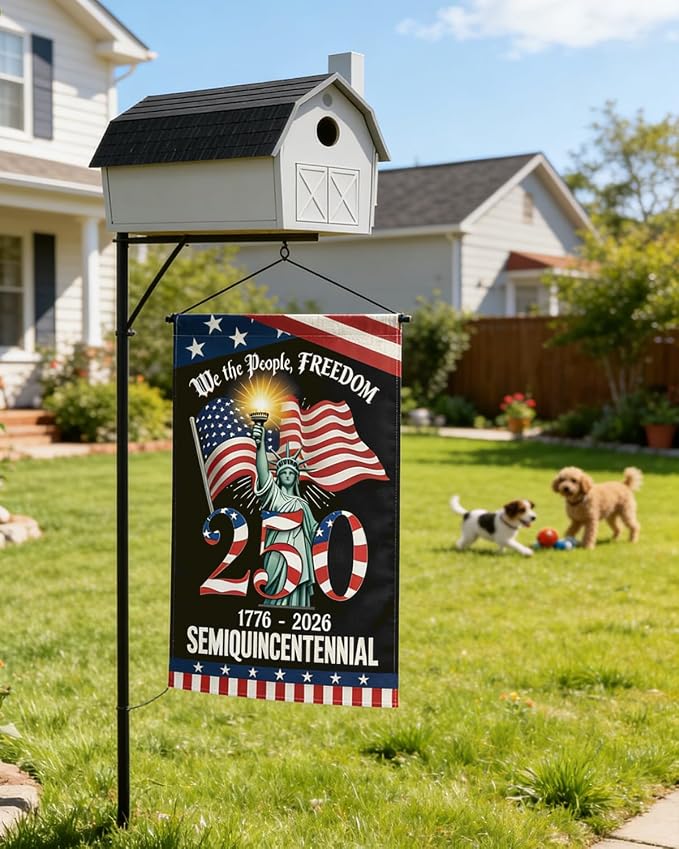 250 Years America Garden Flag, 250th Anniversary USA Patriotic 4th of July Double-Sided Waterproof Banner with Freedom Yard Sign, We The People, 1776-2026 Commemorative, 28 x 40 Inch