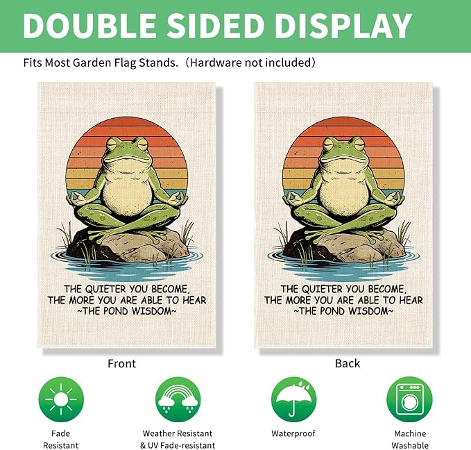 Perfectinsoy The Quieter You Become The More You Can Hear The Pond Wisdom Funny Garden Flag, Inspirational Meditation Zen Frog Flags, Yoga Lover Gifts for Women Men, Welcome Yard Lawn Outdoor Decor