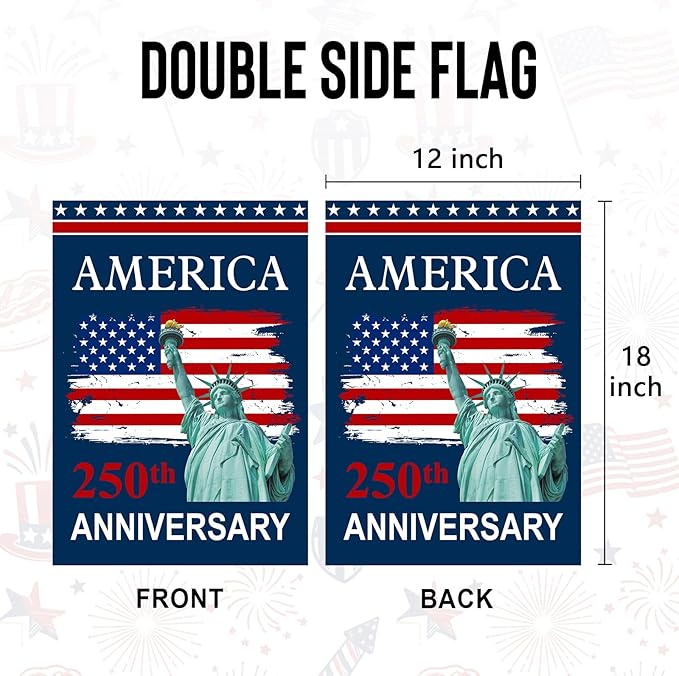 250th Anniversary USA Flag - 4th of July Decorations 12x18 Inch Double Sided Patriotic Garden Flag, 1776-2026 American Flag Independence Day Yard Porch Lawn Outdoor Decor