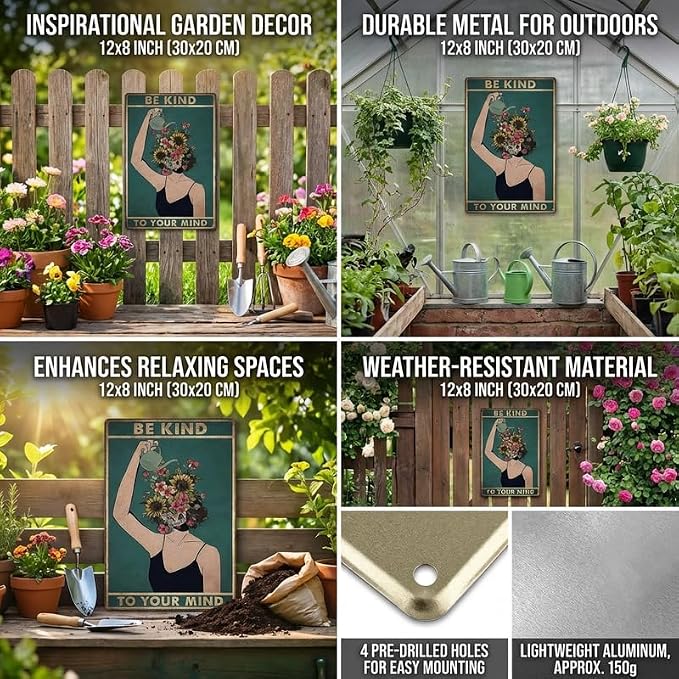 "Be Kind To Your Mind" Garden Sign, Vintage Floral Woman Metal Poster, 8x12 Inch Inspirational Wall Art Decor for Outdoor Yard Patio Greenhouse, Mental Health Gardening Gift for Her