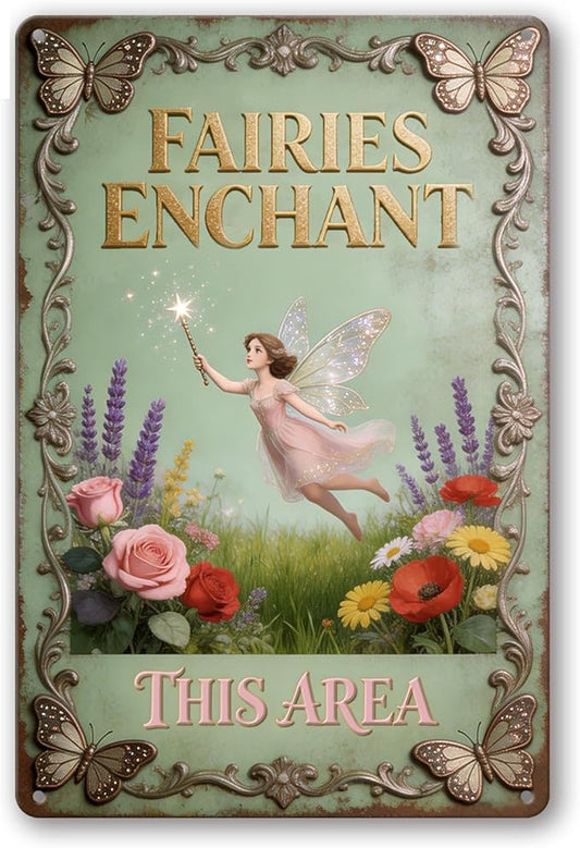 2D Flat Funny Garden Signs, Fairies Enchant This Area Vintage Garden Decor, Outdoor Wall Decor for Patio Yard Greenhouse Home, Waterproof Garden Gifts 8x12 Inch