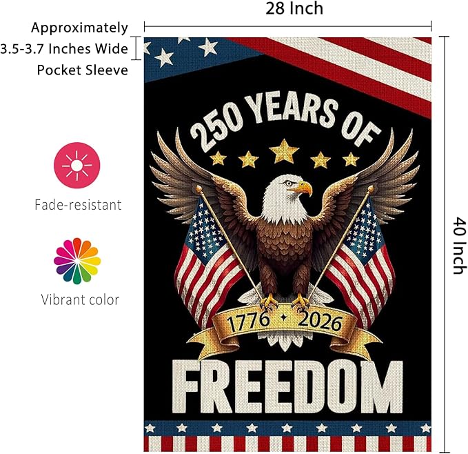 250 Years America Garden Flag,250th Anniversary USA Patriotic 4th of July House Flag Double-Sided Banner with Eagle Design, 1776-2026 Commemorative, 28 x 40 Inch