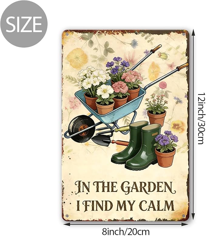 Funny Garden Signs, Vintage Garden Gift, Garden Decor for Outside, in The Garden I Find My Calm Sign, Weatherproof Aluminum Outdoor Decor for Patio Yard Greenhouse Home, Wall Decor 8x12 Inch