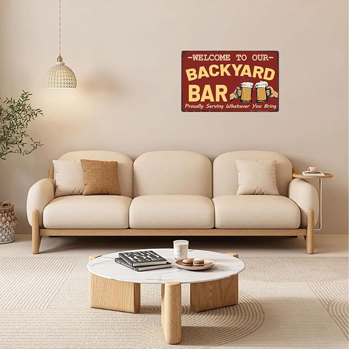 Welcome To Our Backyard Bar Proudly Serving Whatever You Bring Metal Sign Vintage Tin Sign Funny Wall Decor for Kitchen Bar Pubs Home Outdoor 12×8 Inch