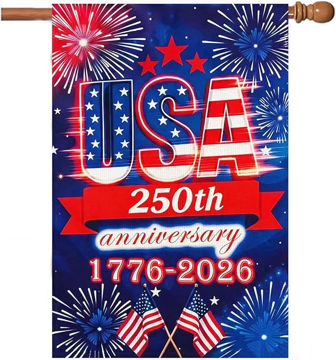250 Anniversary Usa Garden Flags for Outside, 250 Anniversary USA Flag 1776-2026 Commemorative Patriotic Yard Sign Outdoor Firework Design Banner 4th of July Decorations Double Sided Waterproof 250 Year American Flag 28x40 Inch