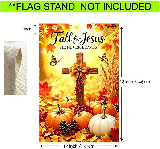 Fall Pumpkin Cross Garden Yard Flags 12x18 Double Sided Outside | Holiday Thanksgiving Fall for Jesus He Never Leaves Pumpkin Cross Outdoor Yard Decoration, Autumn Farm Porch Garden Decor