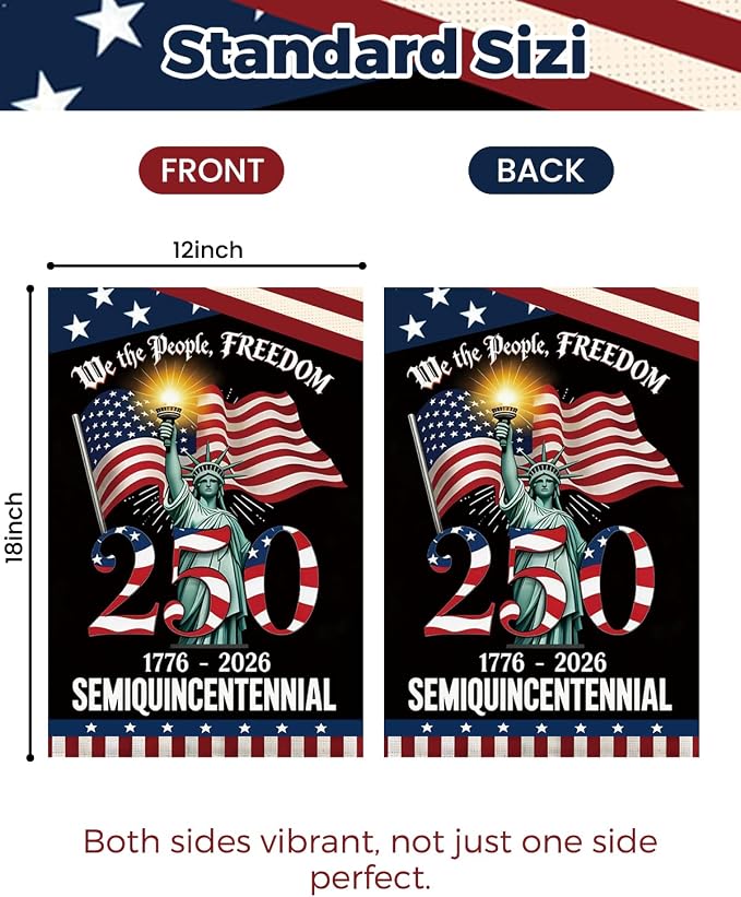 250 Years America Garden Flag, 250th Anniversary USA Patriotic 4th of July Double-Sided Waterproof Banner with Freedom Yard Sign, We The People, 1776-2026 Commemorative, 12 x 18 Inch