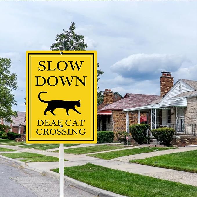 Slow Down Yard Signs with Stake Deaf Cat Crossing Safety Sign for Street Rustproof Reflective Aluminum Caution Drive Slowly Watch for Deaf Cat Sign Garden Animal Sign for Neighborhoods