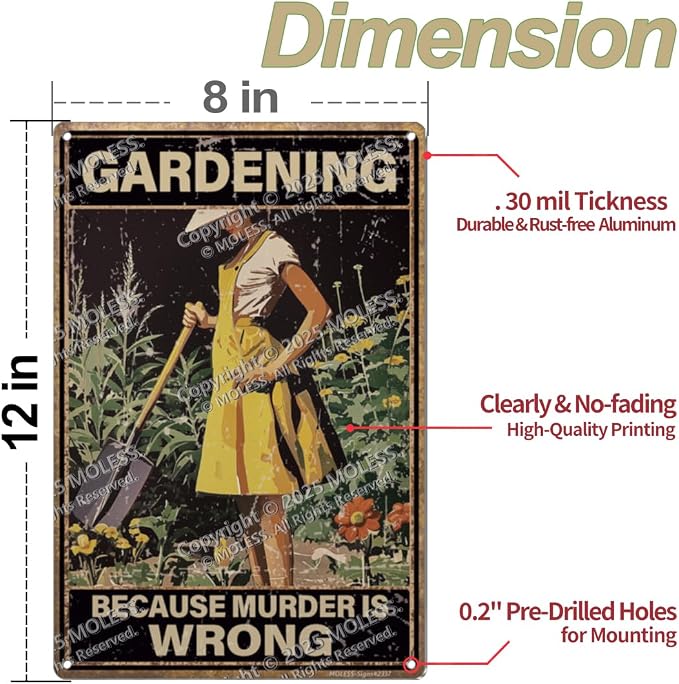 Funny Garden Sign – Gardening Because Murder Is Wrong | 12x8″ Vintage Metal Sign for Outdoor Garden Decor - Humorous Gardening Gift for Women & Plant Lovers, 2337