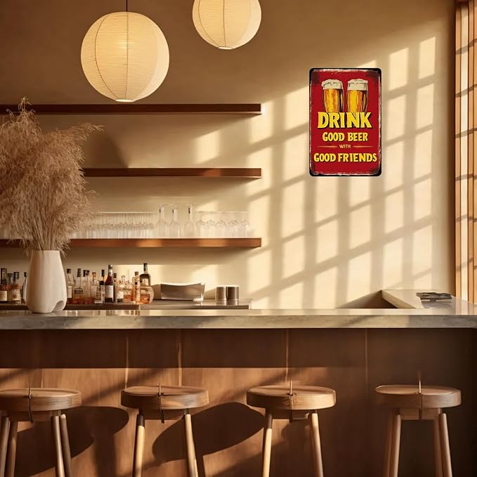 Beer Sign Drink Good Beer With Good Friends Sign Tin Sign Vintage Aluminum Metal Sign Wall Decor for Pub Cafe Kitchen Living Room Bar 12×8 Inch
