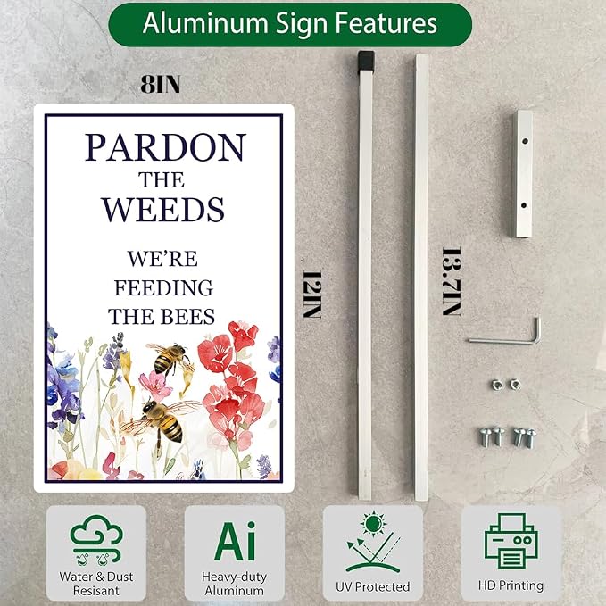 Pardon The Weeds We're Feeding The Bees Yard Sign With Stakes 8x12 inches Rustproof Reflective Aluminum Save Bees Pollinator Garden Sign Stand No Mow Sign Outdoor