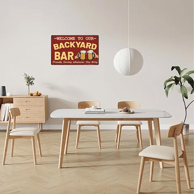 Welcome To Our Backyard Bar Proudly Serving Whatever You Bring Metal Sign Vintage Tin Sign Funny Wall Decor for Kitchen Bar Pubs Home Outdoor 12×8 Inch