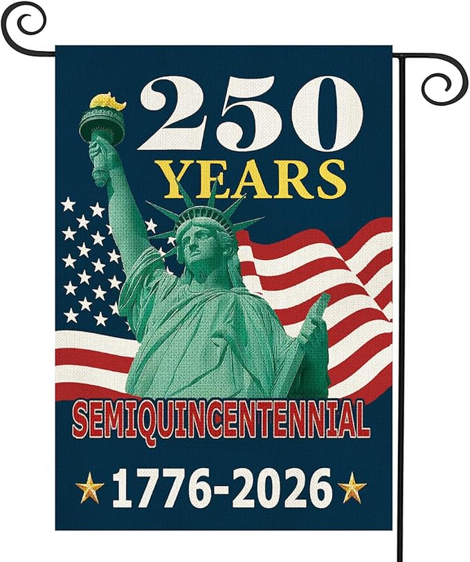250 Anniversary Usa Garden Flags for Outside, 250 Anniversary USA Flag with Statue of Liberty Design, 1776-2026 Patriotic 4th of July Decorations Yard Sign Double-Sided Waterproof Flag 12x18 Inch 250 Year American Flag