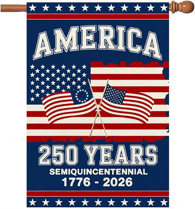 250 Anniversary Usa Garden Flags for Outside, 250 Anniversary USA Flag 1776-2026 Commemorative Patriotic Yard Sign Outdoor Stars & Stripes Design Banner 4th of July Decorations Double Sided Waterproof 250 Year American Flag 28x40 Inch