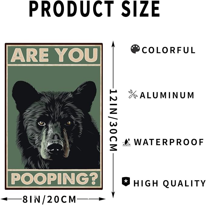 Metal Signs Are You Pooping Black Bear Vintage Tin Sign for Home Bathroom Apartment Wall Decor 12x8 Inch