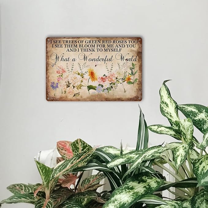 Flower Tin Sign Vintage Garden Metal Signs, And I Think To Myself What A Wonderful World Flowers Tin Sign I See Trees Of Green Red Roses Too Wall Art Roses Sign Wall Decor 8x12 Inch