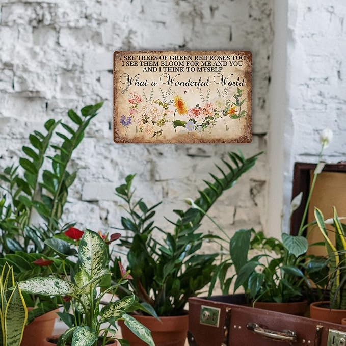 Flower Tin Sign Vintage Garden Metal Signs, And I Think To Myself What A Wonderful World Flowers Tin Sign I See Trees Of Green Red Roses Too Wall Art Roses Sign Wall Decor 8x12 Inch
