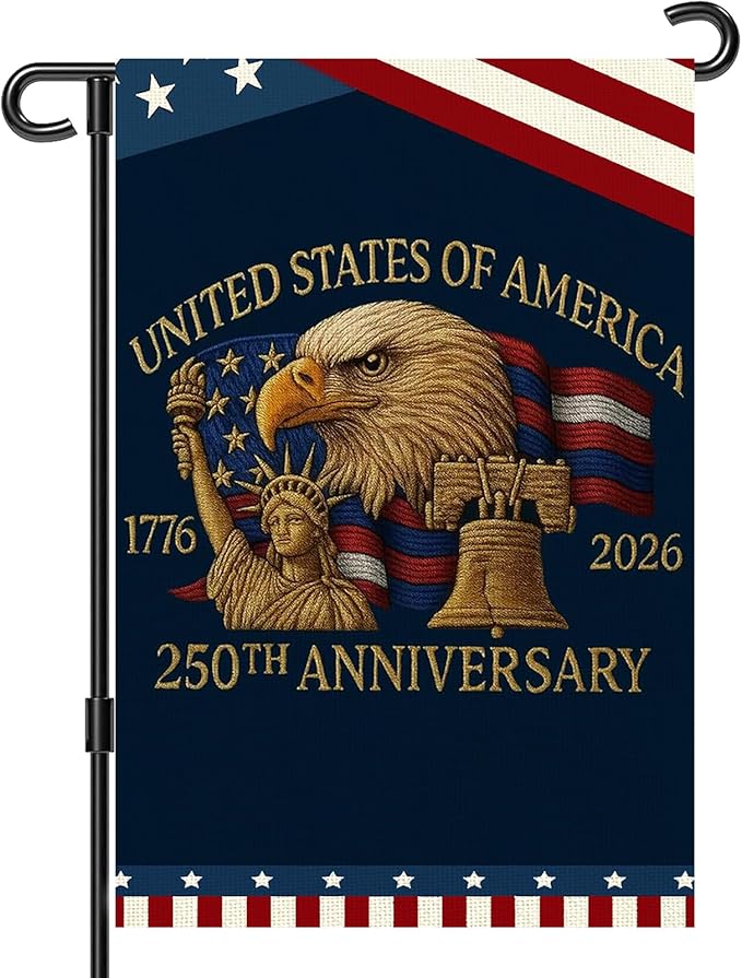 250 Anniversary Usa Garden Flags for Outside, 250 Anniversary USA Flag 1776-2026 God Bless America Commemorative Patriotic Banner with Statue of Liberty Eagle Design Yard Sign 4th of July Decorations Double-Sided Waterproof 250 Year American Flag 12x18...