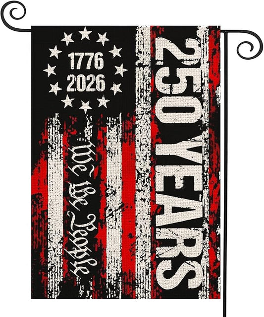 250 Anniversary Usa Garden Flags for Outside, 250 Anniversary USA Flag We the People 1776-2026 Patriotic 4th of July Decorations Yard Sign Double-Sided Waterproof Flag 12x18 Inch 250 Year American Flag