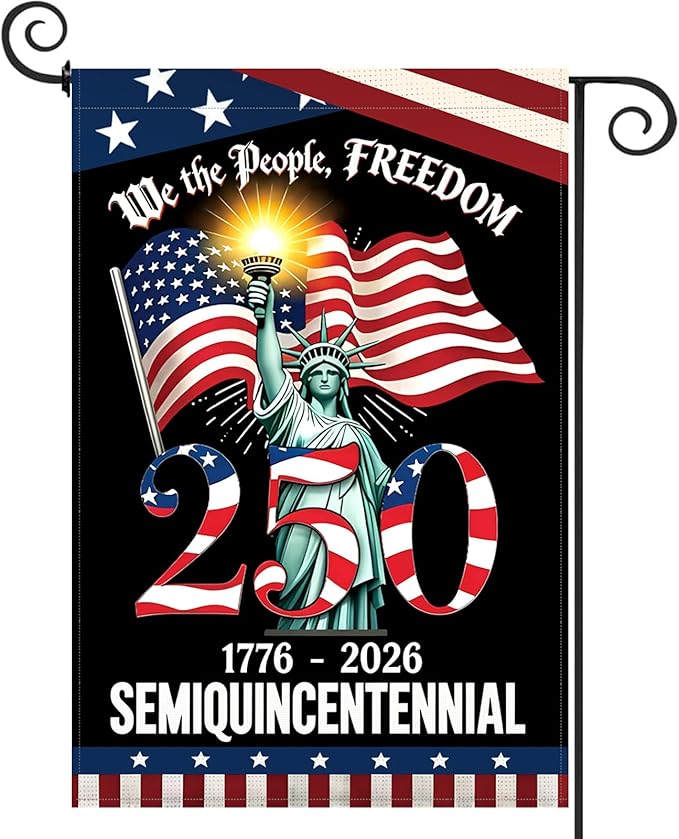 250 Years America Garden Flag, 250th Anniversary USA Patriotic 4th of July Double-Sided Waterproof Banner with Freedom Yard Sign, We The People, 1776-2026 Commemorative, 12 x 18 Inch