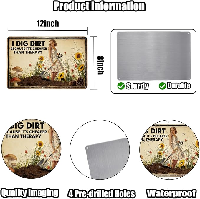 Funny Garden Sign Vintage "I DIG DIRT" Outdoor Decor Rustic 8x12 Inch Tin Sign for Garden, Patio, She Shed, Gift for Plant Lovers Gardeners FFXQCTFF (3002)